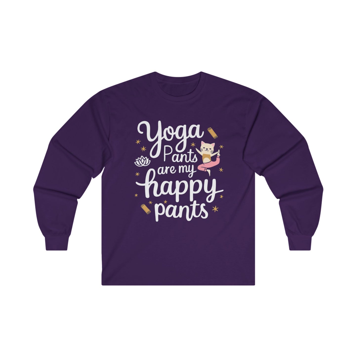 Yoga Pant Are Happy Pant Cotton Long Sleeve Tshirt