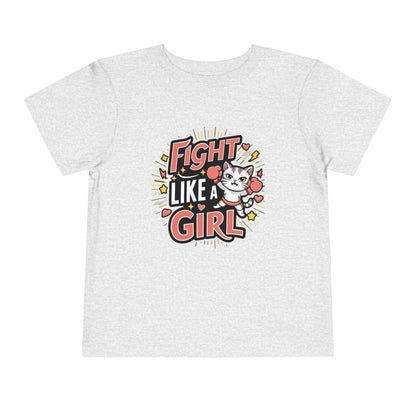 Fight Like Girl Toddler Cotton T-Shirts