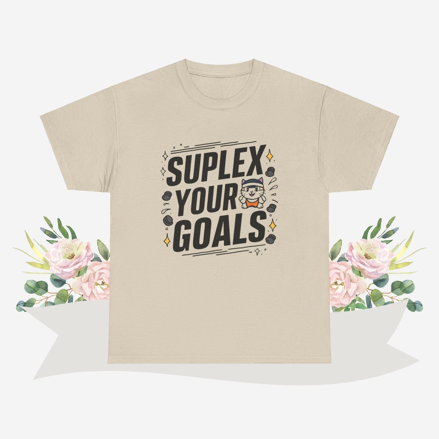 Suplex Your Goals Cotton Tshirt