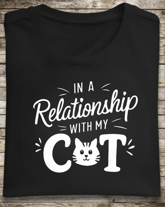 In a Relationship with Cat Cotton Tee