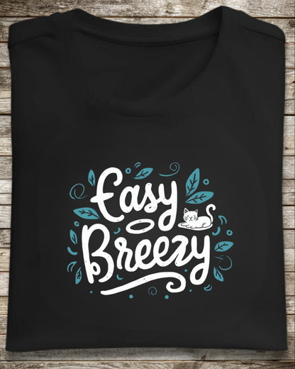 Easy Breezy Idiom Gifts Men Cotton T-Shirt