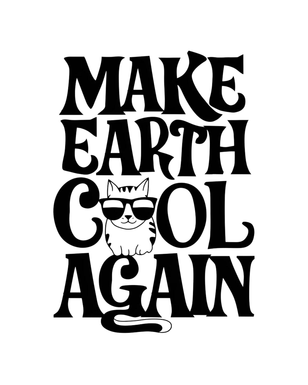 Make Earth Cool Again Cotton T-Shirt