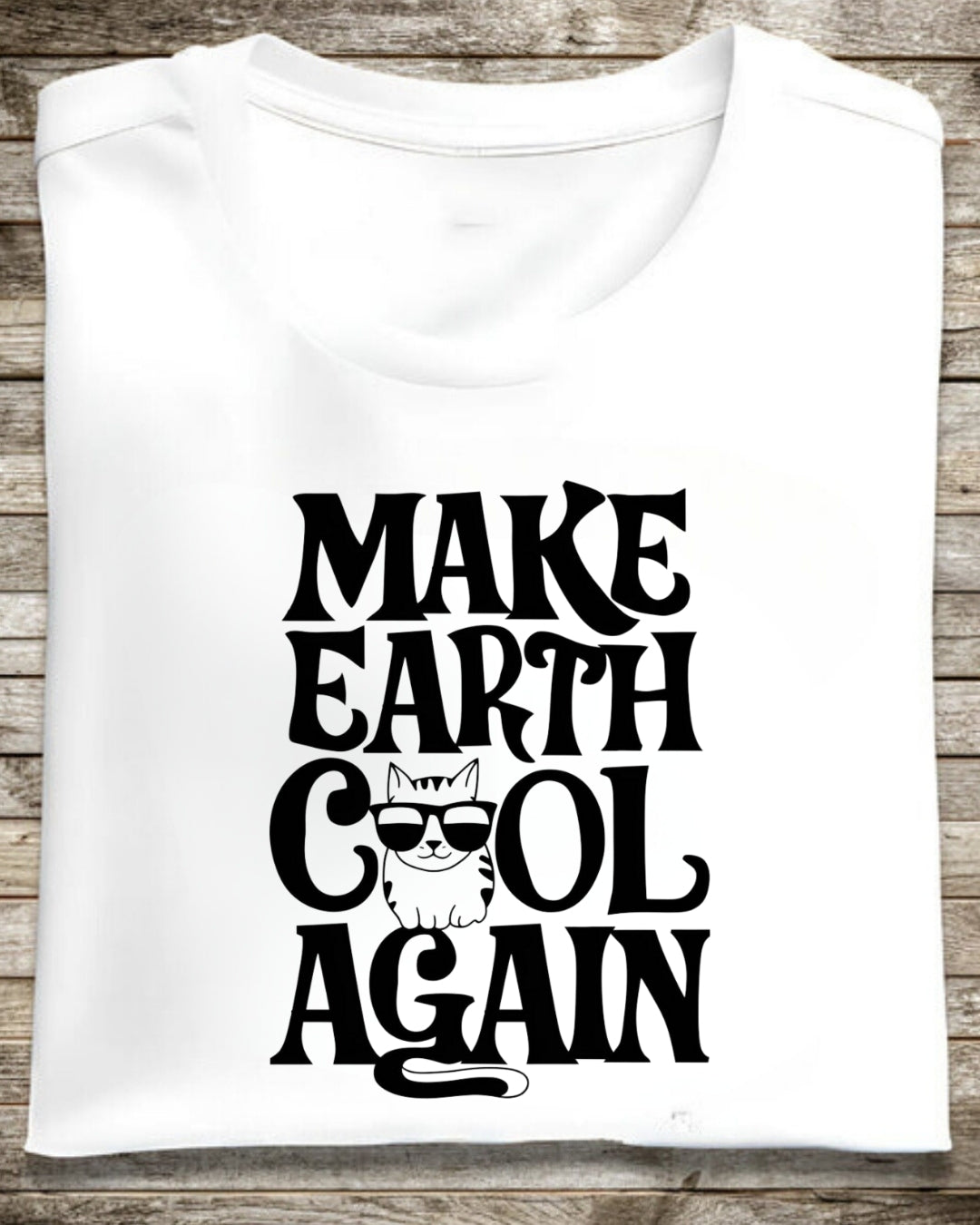 Make Earth Cool Again Cotton T-Shirt