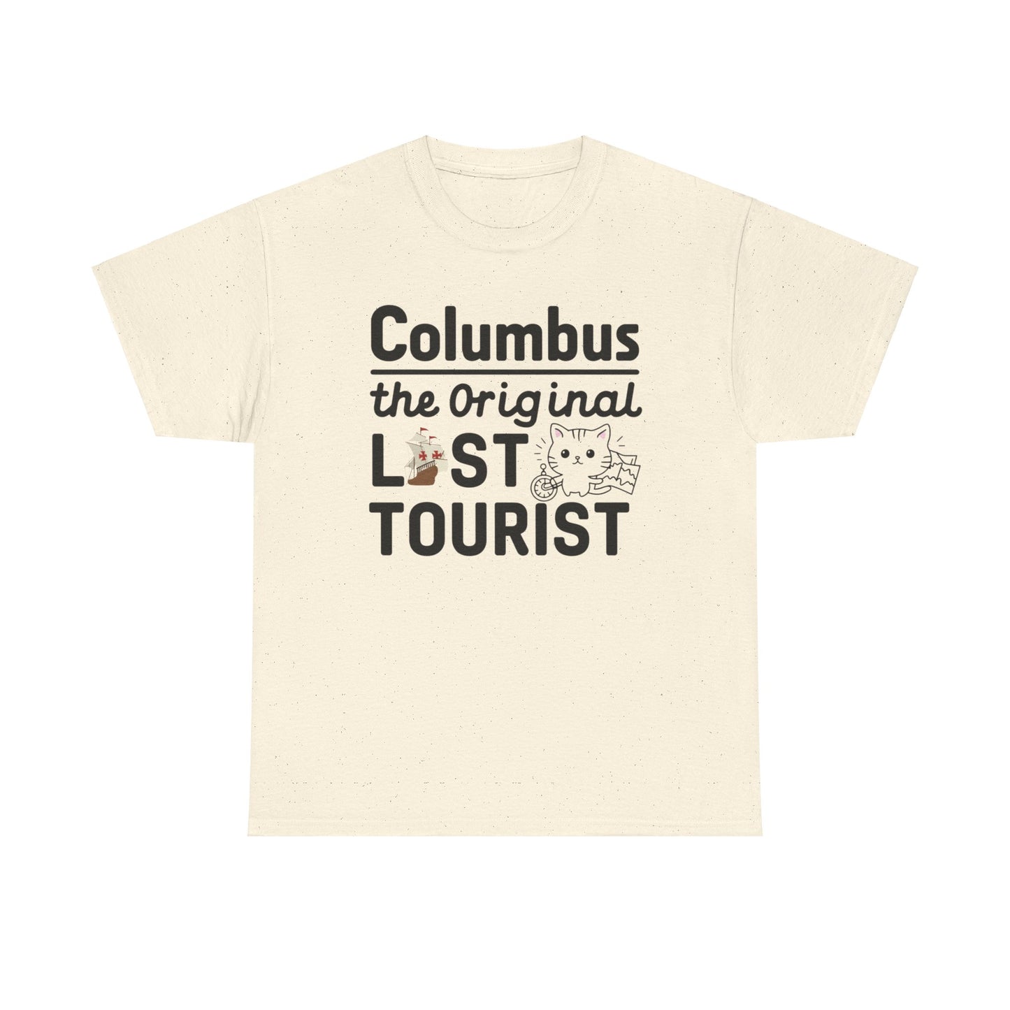 Columbus The Original Lost Tourist Cotton T-Shirt