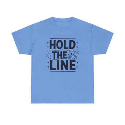 Hold The Line Idiom Cotton T-Shirt