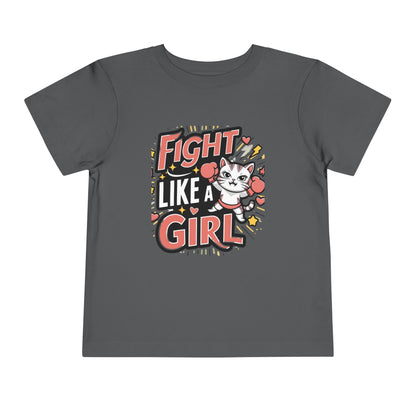 Fight Like Girl Toddler Cotton T-Shirts