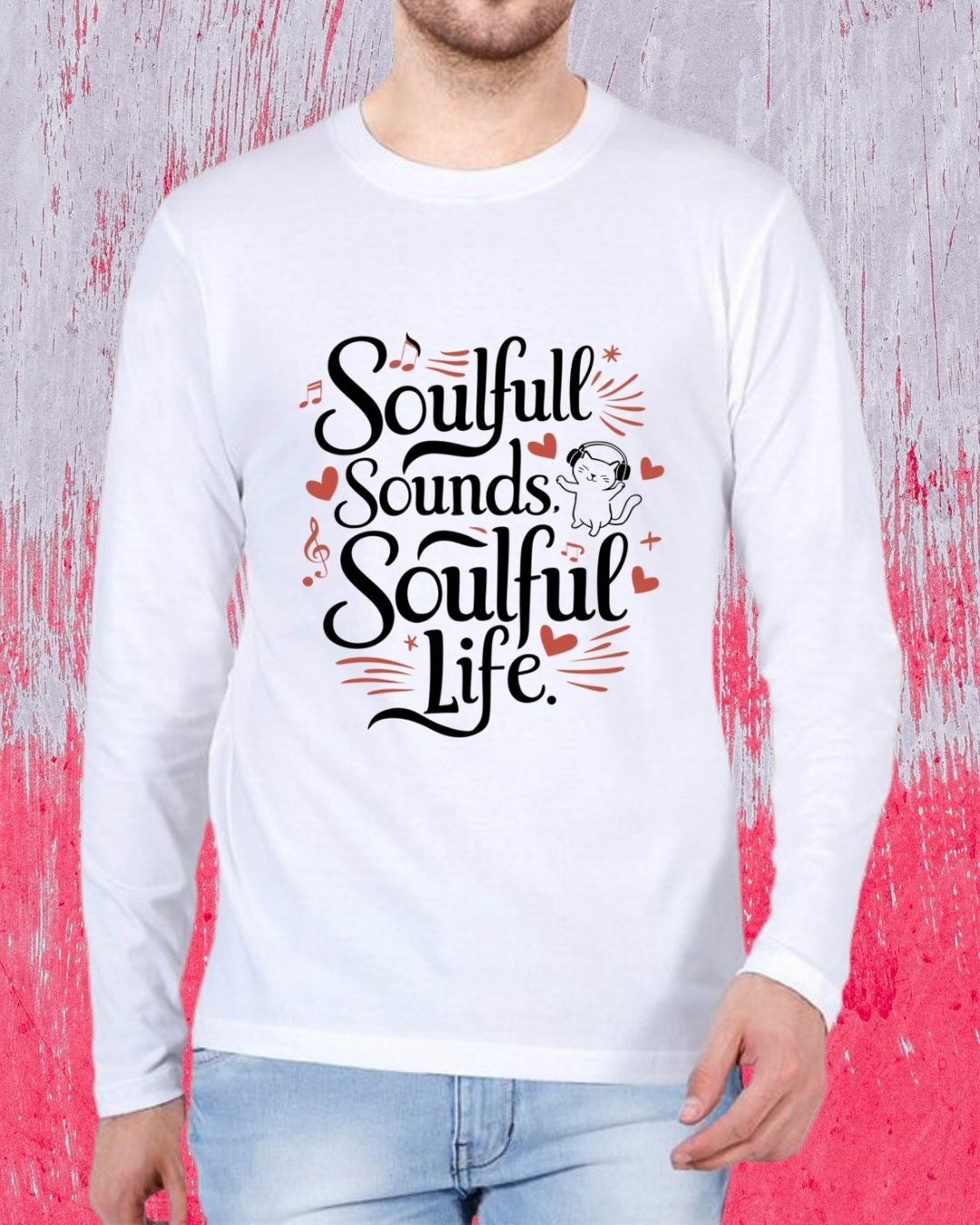 Soulful Sound Soulful Life Cotton Long Sleeve Tshirt