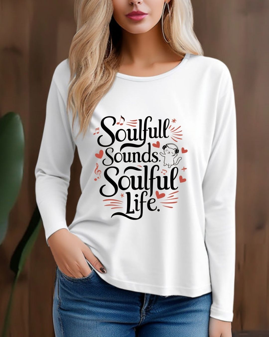 Soulful Sound Soulful Life Cotton Long Sleeve Tshirt