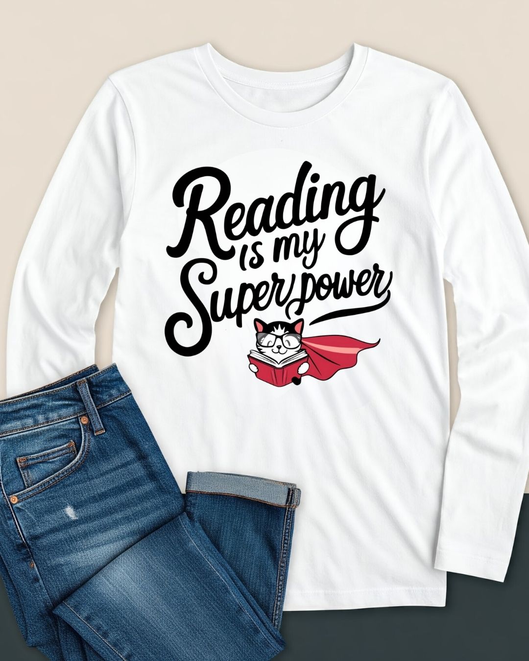 Reading Is My Superpower Cotton Long Sleeve Tshirt