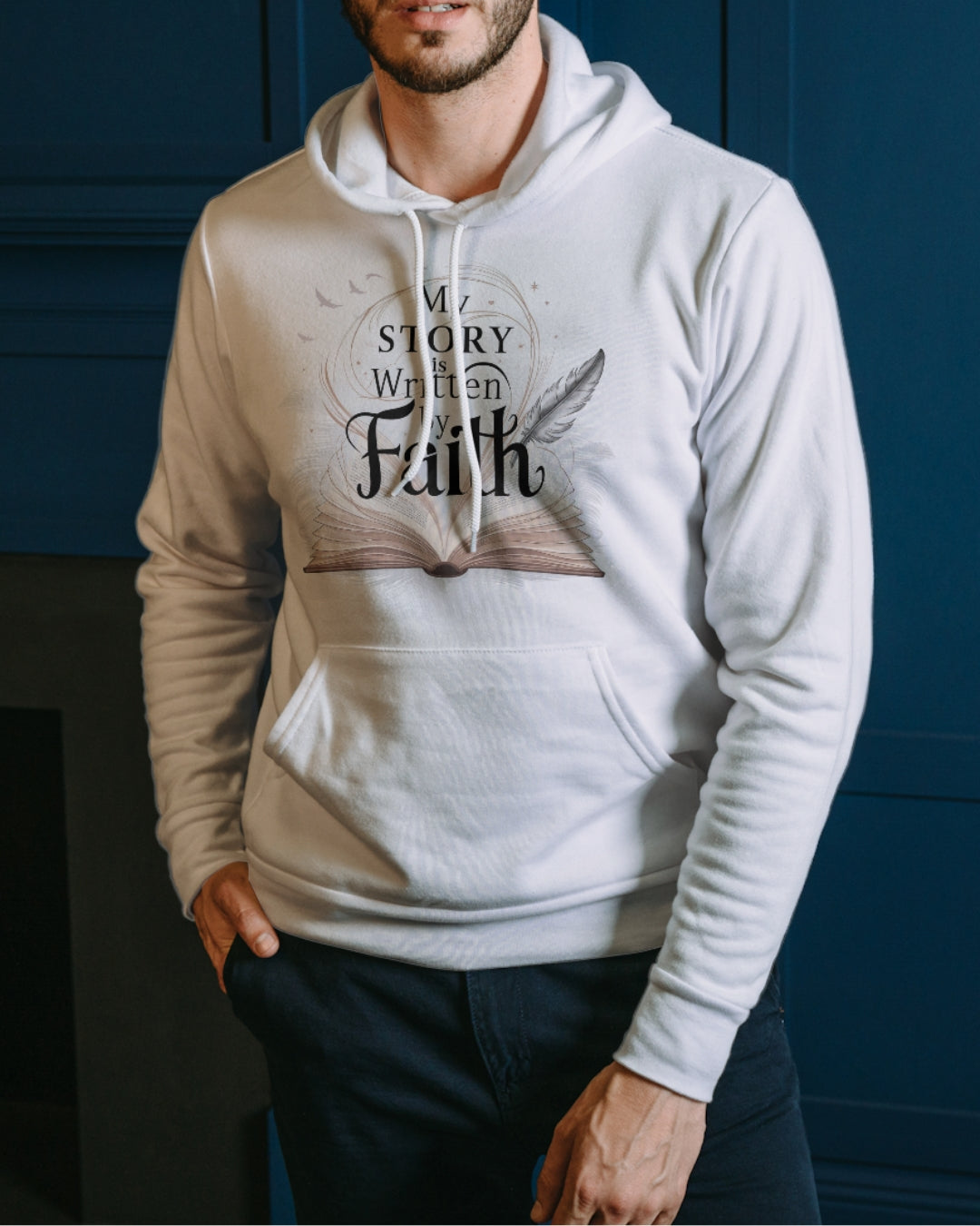 My Story Written By Faith Cotton Hoodie