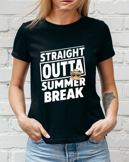 Straight Outta Summer Breaks Cotton T-Shirt