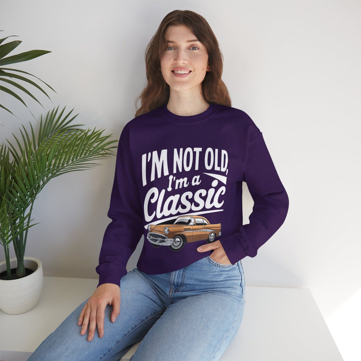 I am Not Old I am Classic Ultra Cotton Crewneck Sweatshirt