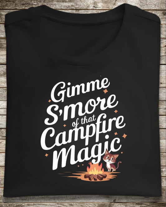 Gimme S'more of that Campfires Magic Cotton T-Shirt