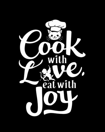 Cook With Love Eat With Joy Unisex Cotton T-Shirt