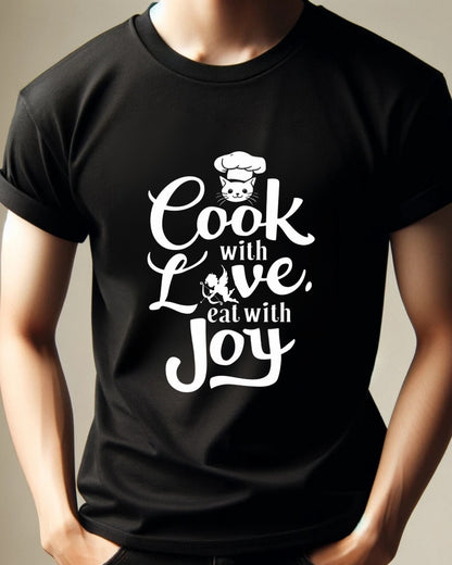 Cook With Love Eat With Joy Unisex Cotton T-Shirt