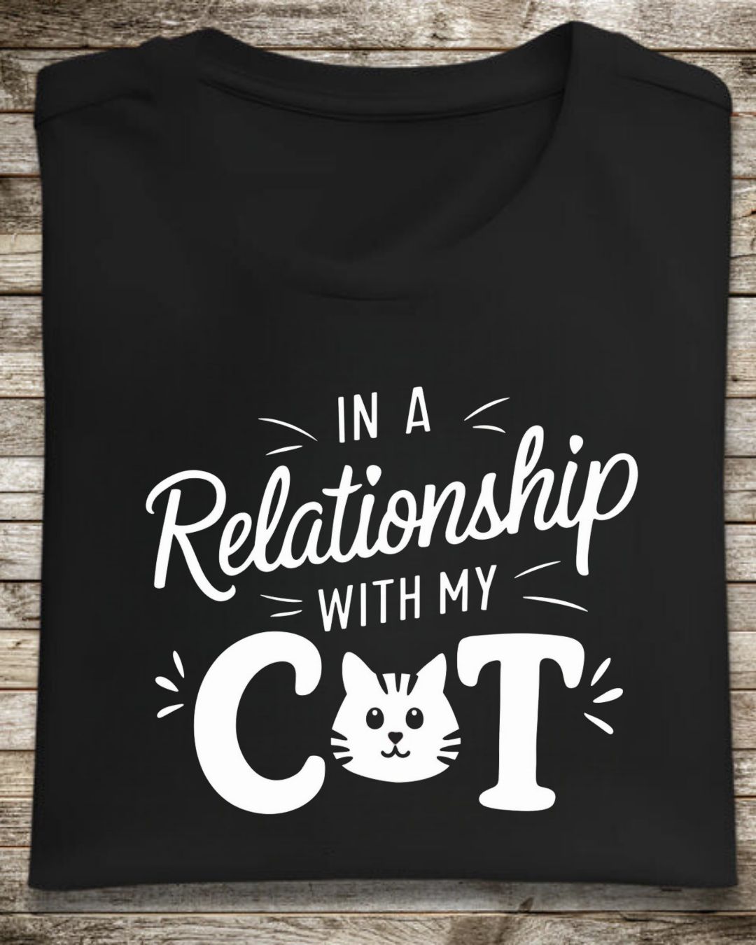 In a Relationship with Cat Cotton Tshirt