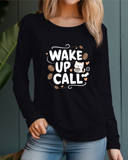 Wake Up Call Cotton Long Sleeve Tshirt