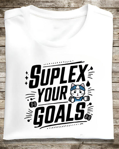 Suplex Your Goals Cotton Men Tshirt