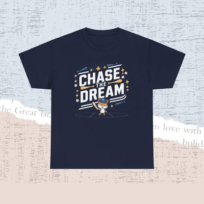 Chase The Dream Cotton Tshirt