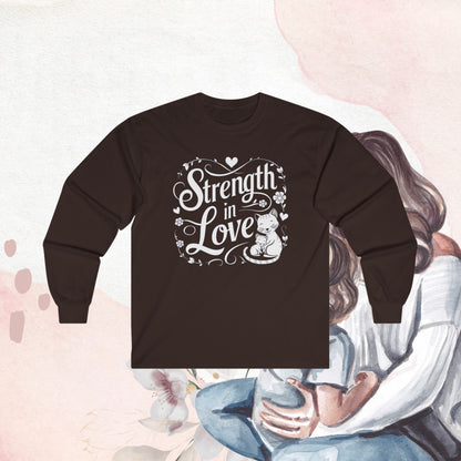 Strength In Love Cotton Long Sleeve Tshirt