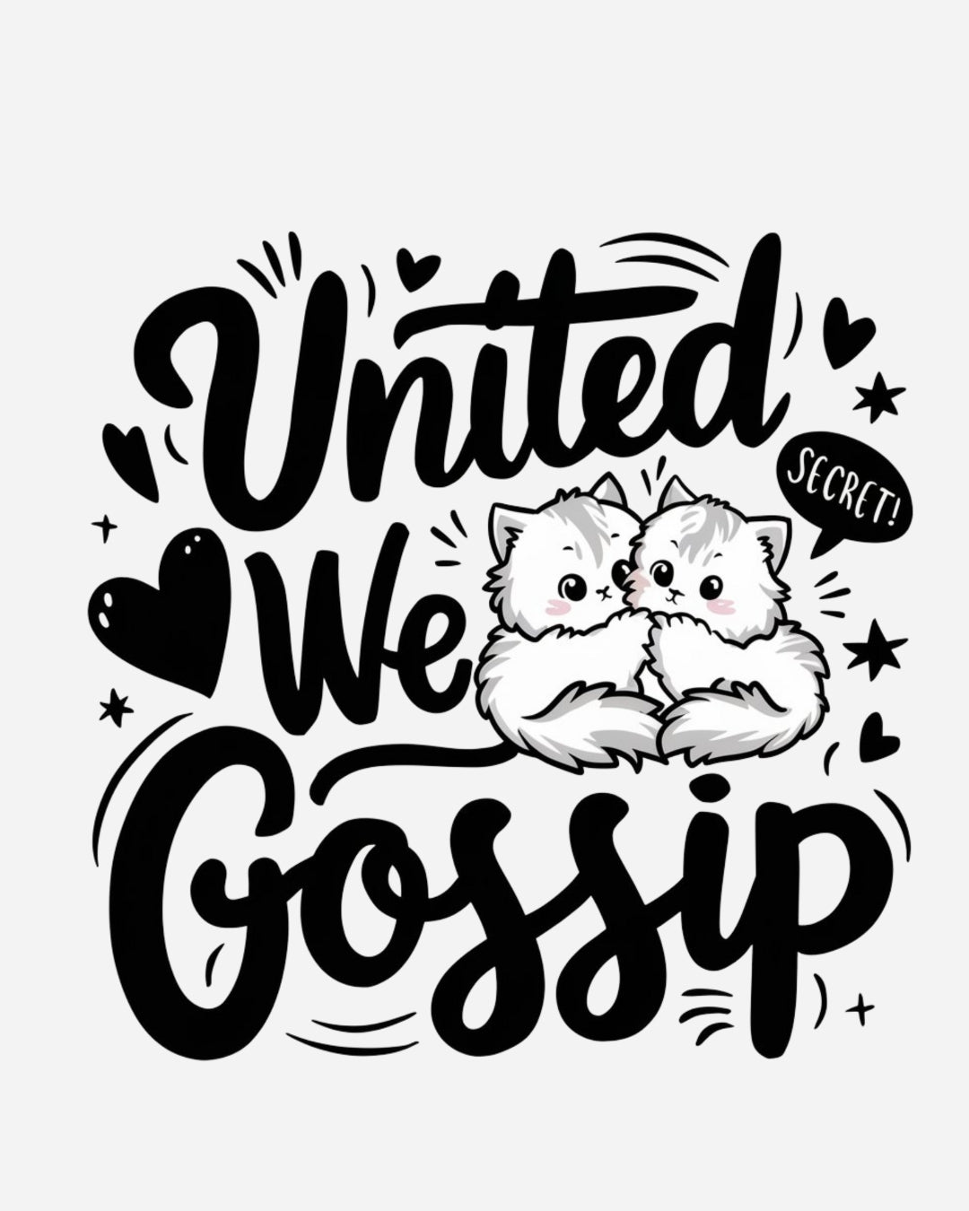 United We Gossip Cotton T-Shirt