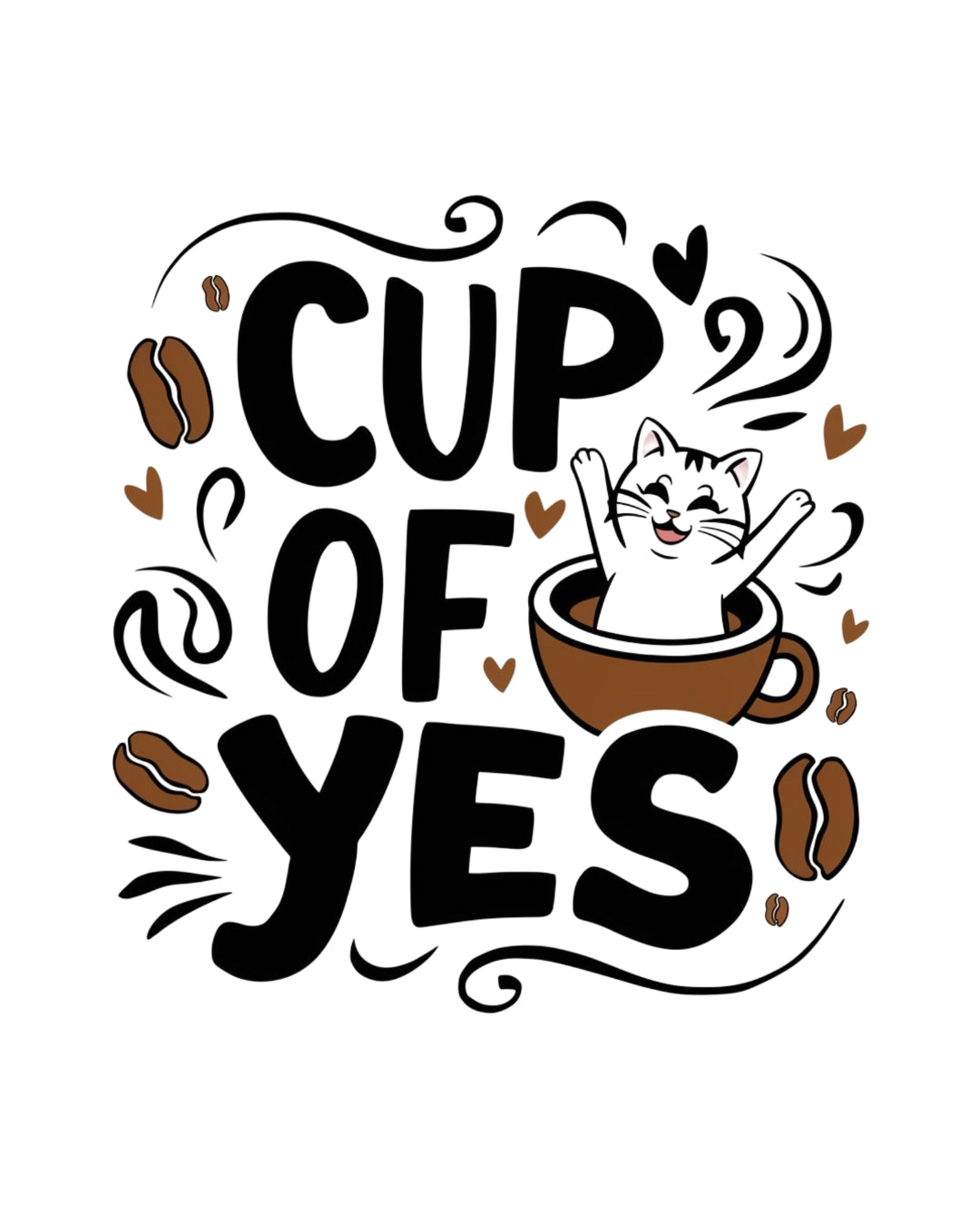 Cup Of Yes Coffee Cotton T-Shirt