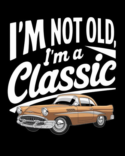 I am Not Old I am Classic Ultra Cotton Crewneck Sweatshirt