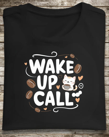 Wake Up Call Cotton T-Shirt