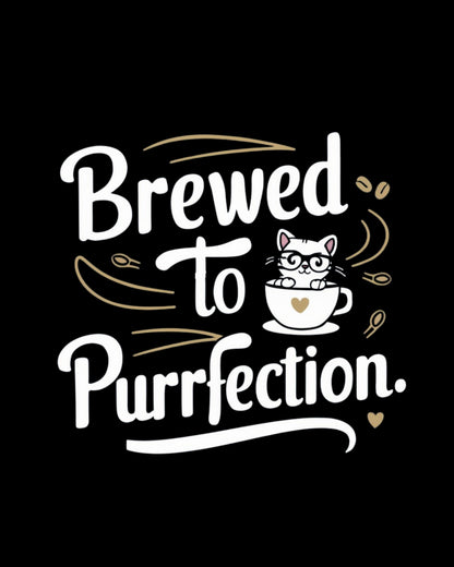 Brewed To Purrfection Cotton Tee