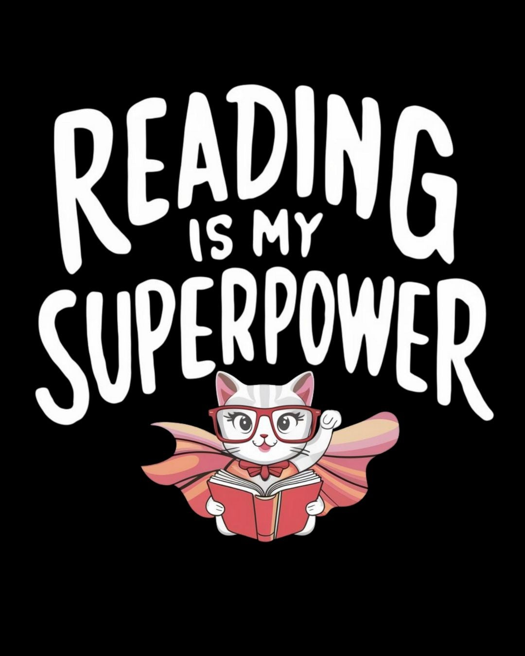 Reading Is My Superpower Cotton Crew Neck Tshirt