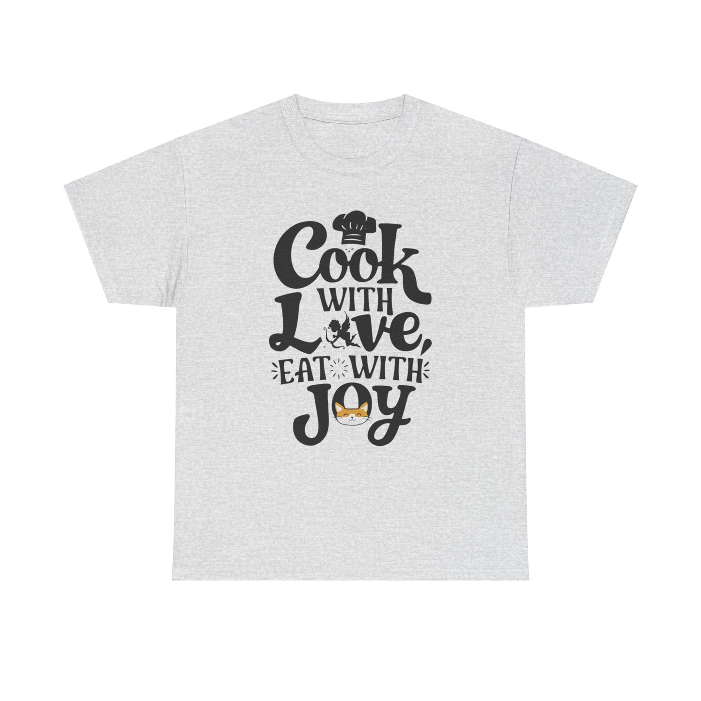 Cook With Love Eat With Joy Unisex Cotton T-Shirts