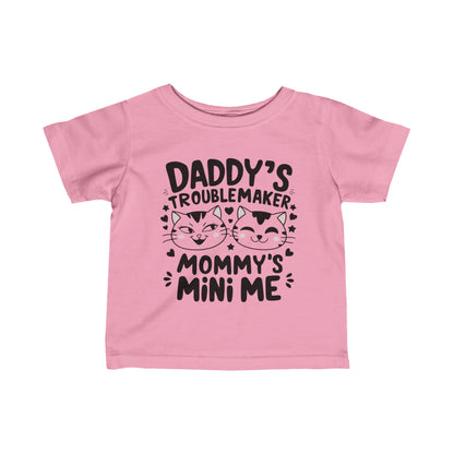 Daddy Little Troublemaker Infant Cotton T-Shirt