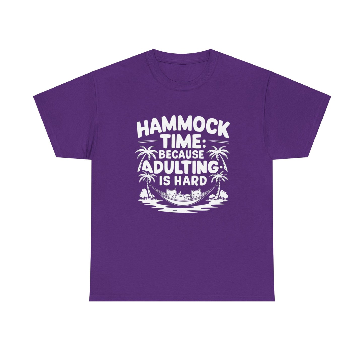 Hammock Time Because Adulting Is Hard Unisex Cotton T-Shirt