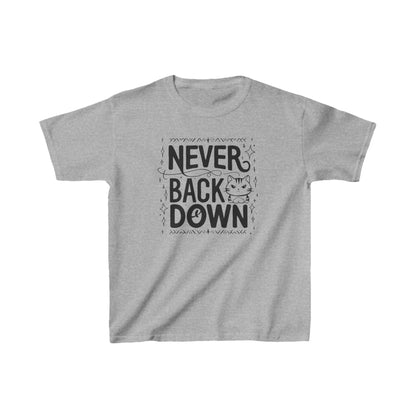 Never Back Down Heavy Cotton Kids T-Shirt