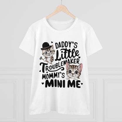 Daddy Little Troublemaker Mommy's Mini Me  Women Cotton Tshirt