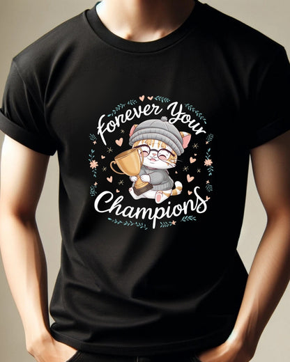 Forevers Your Champions  Grandma Cotton T-Shirt