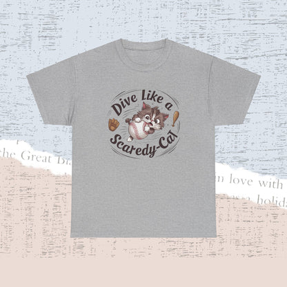 Dive Like Scaredy Cat Crewneck Cotton Tshirt