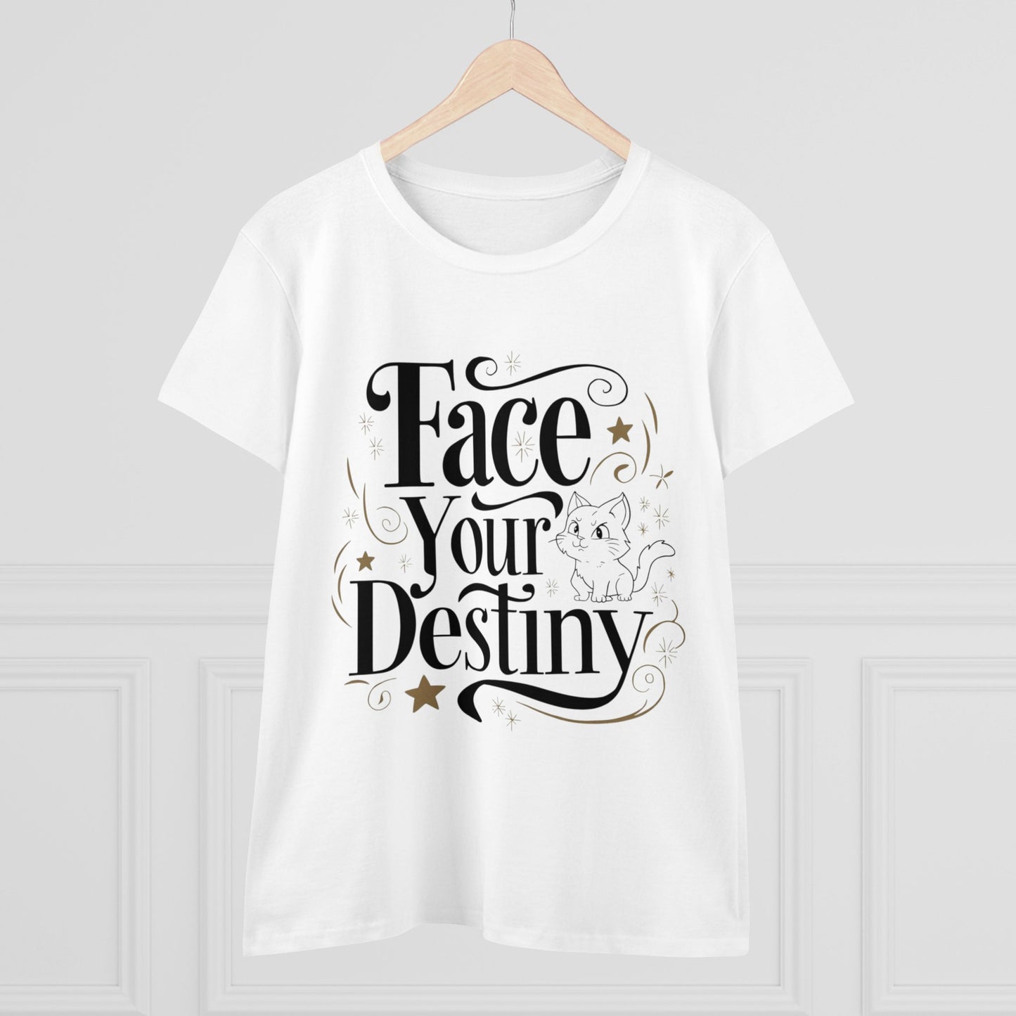 Face Your Destiny Women Cotton Tshirt