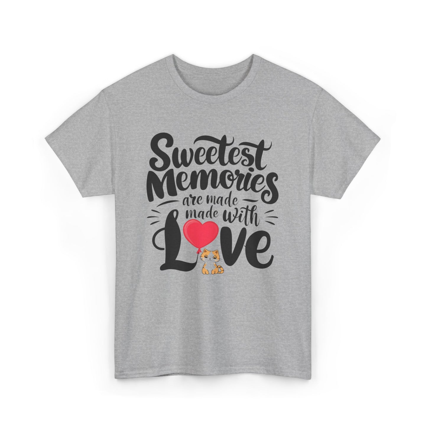 Sweetest Memory Are With Love Unisex Funny Cat T-Shirt