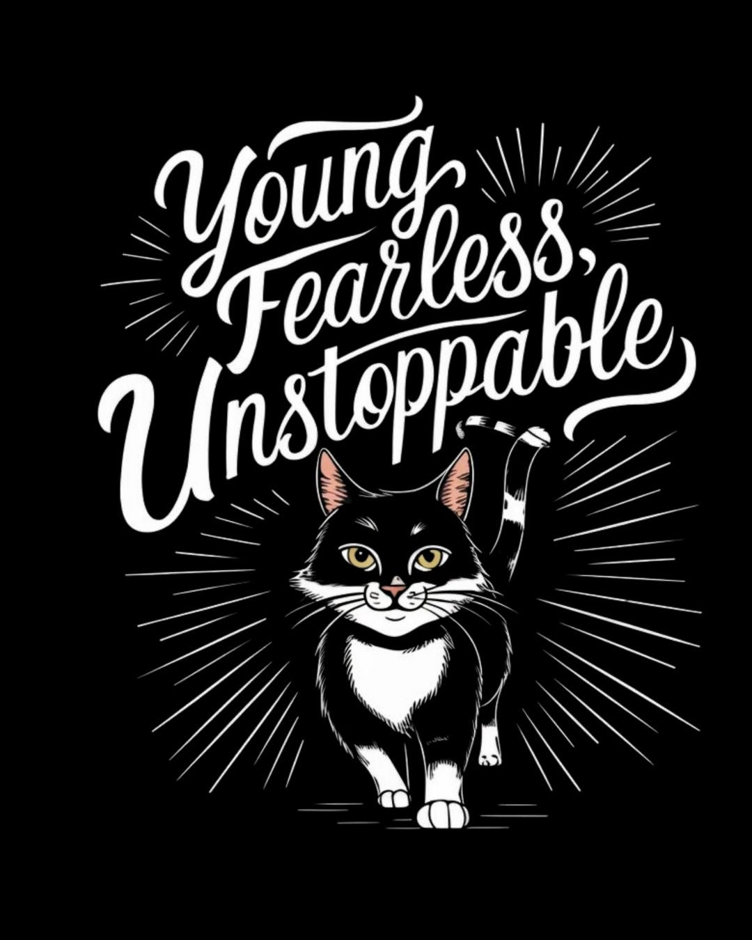 Young Fearless Unstoppable Crew Neck Cotton Men Tshirt