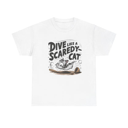 Dive Like Scaredy Cat  Baseball Crew Neck T-Shirts