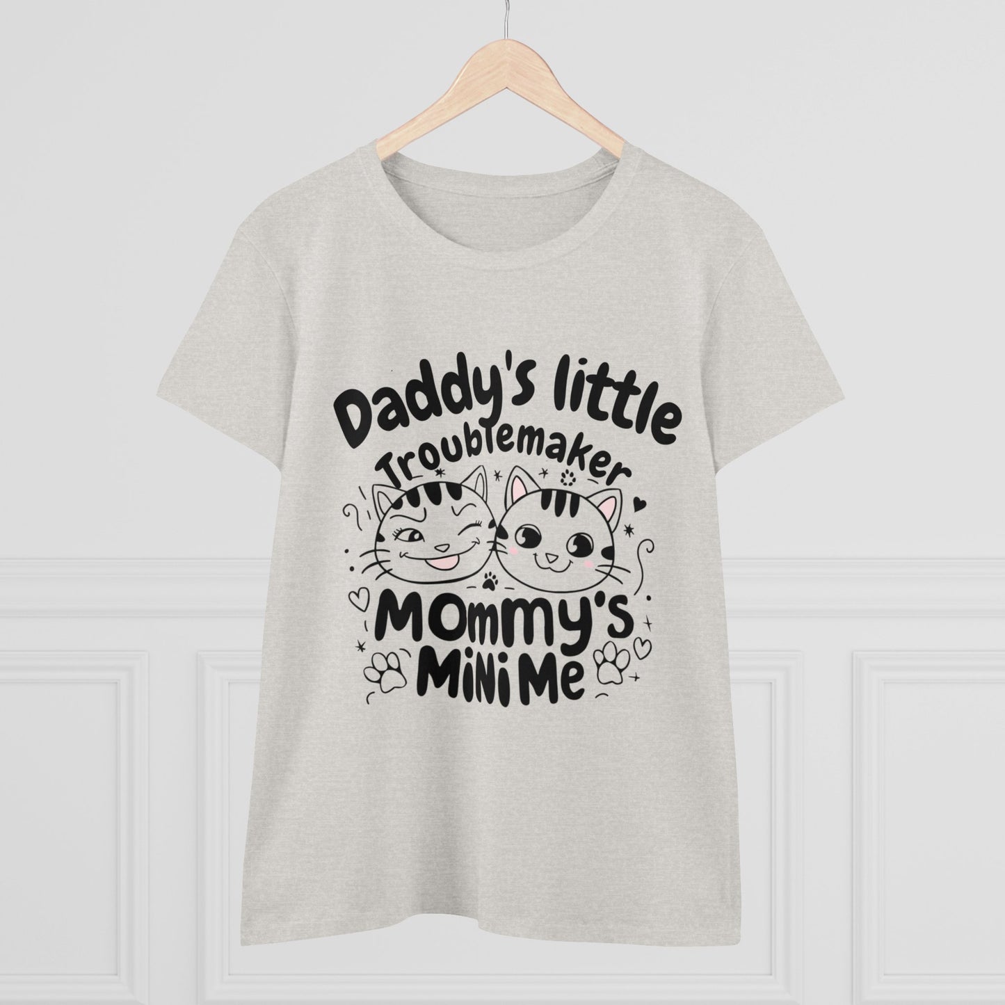 Daddy Little Troublemaker Mommy's Mini Me Women Cotton Tshirt