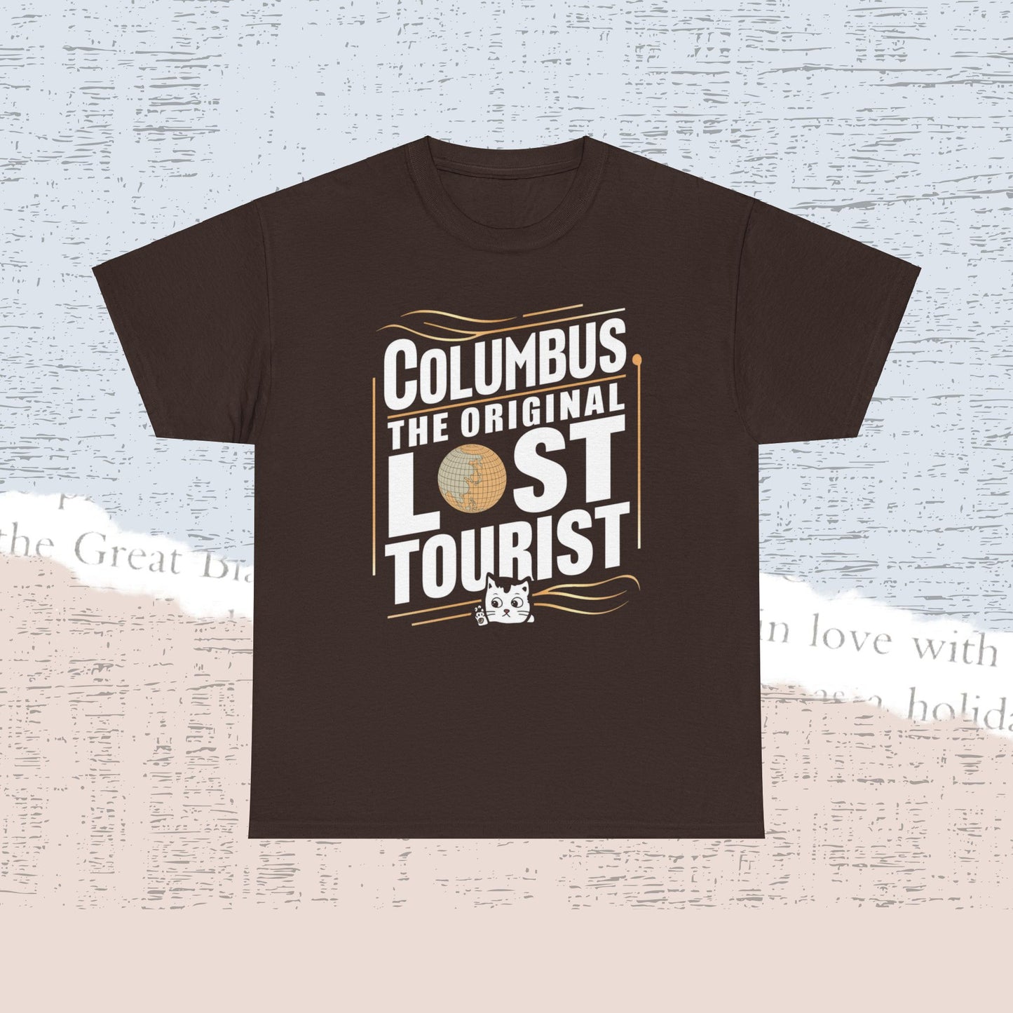 Columbus The Original Lost Tourist Cotton Tshirts