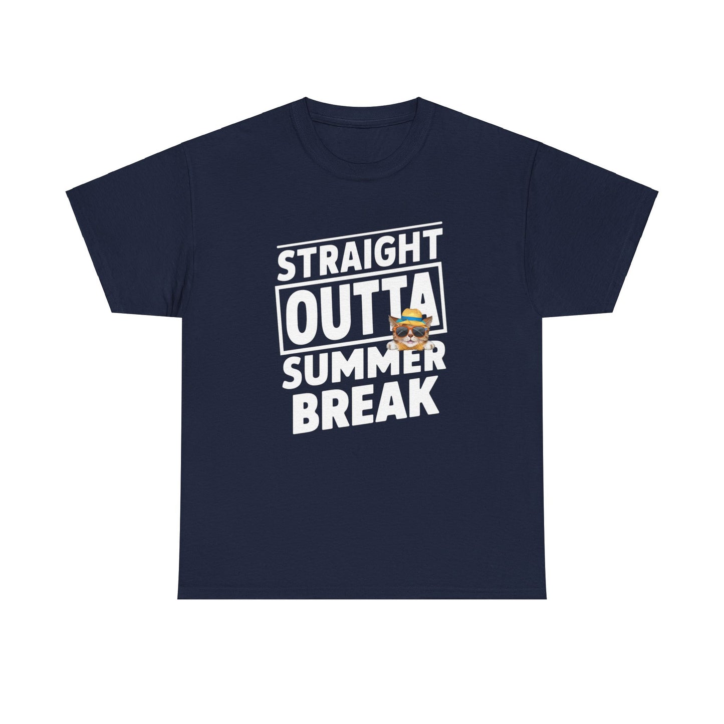 Straight Outta Summer Breaks Cotton T-Shirt