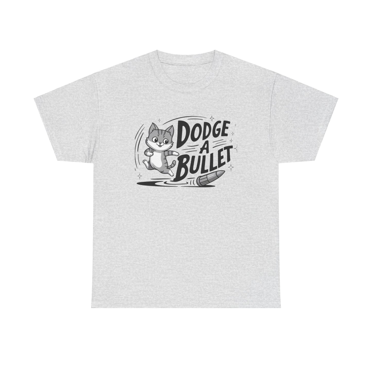 Dodge A Bullet Idiom Unisex Cotton T-Shirt