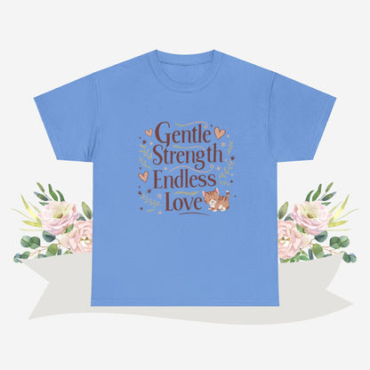 Gentle Strength Endless Love  Grandma Cotton Tshirt