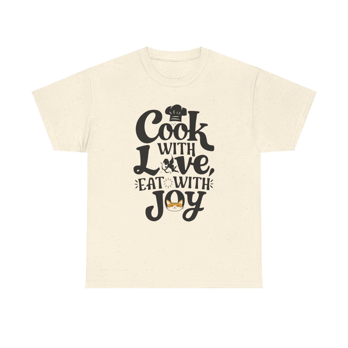 Cook With Love Eat With Joy Unisex Cotton T-Shirts