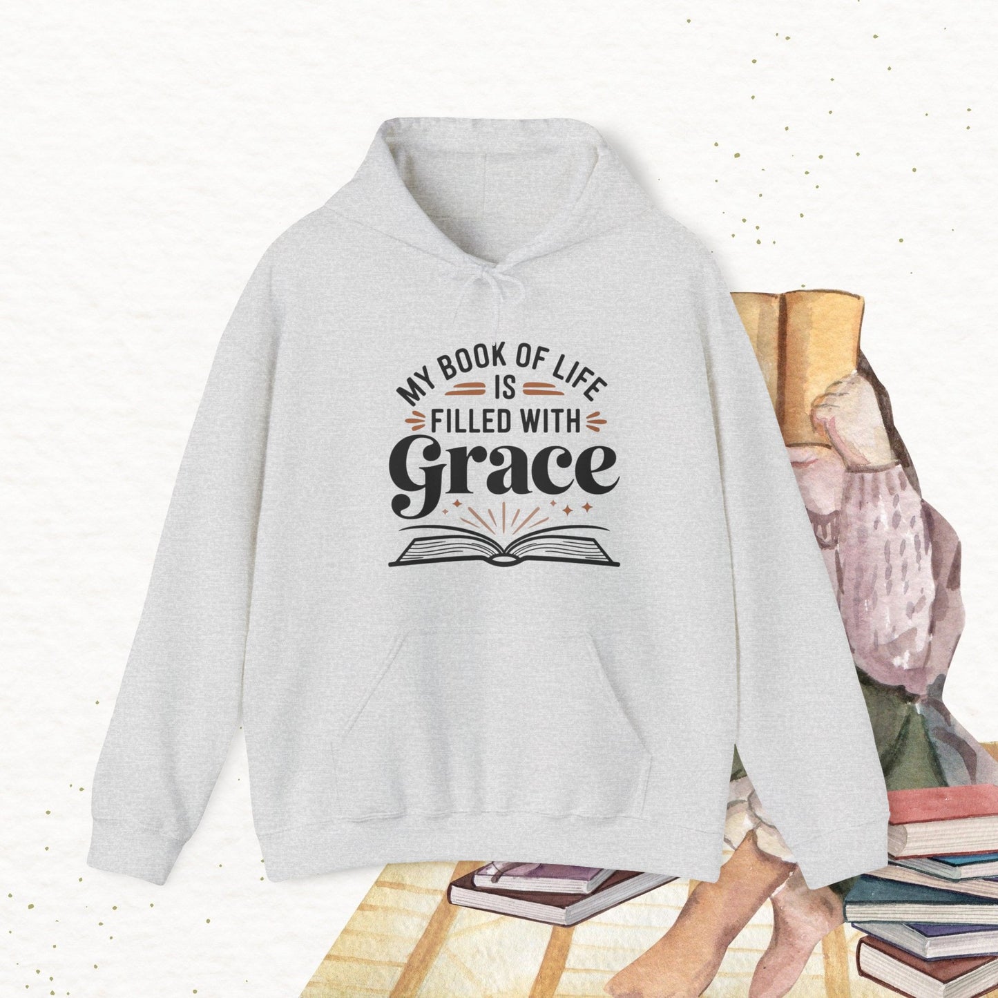 My Book Of Life Filled With Grace Cotton Hoodie