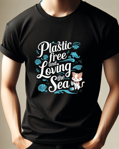 Plastics Free & Loving Sea Environmental Unisex Cotton Tee