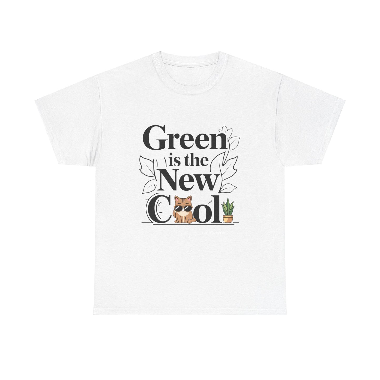 Green Is The New Cool Cotton T-Shirt